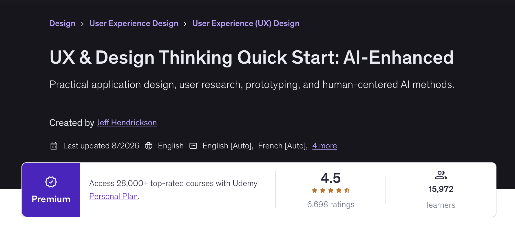 UX and Design Thinking Quick Start: AI-Enhanced course by Jeff Hendrickson
